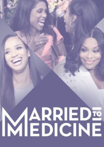 Married to Medicine
