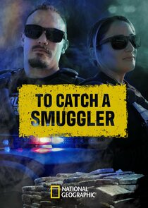 To Catch a Smuggler