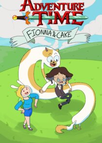 Adventure Time: Fionna and Cake
