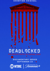 Deadlocked: How America Shaped the Supreme Court