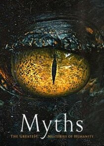 Myths - The Greatest Mysteries of Humanity