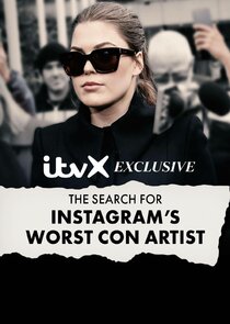 In Search of Instagram's Worst Con Artist