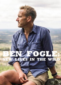 Ben Fogle: New Lives in the Wild (2013)