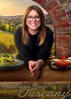 Rachael Ray in Tuscany